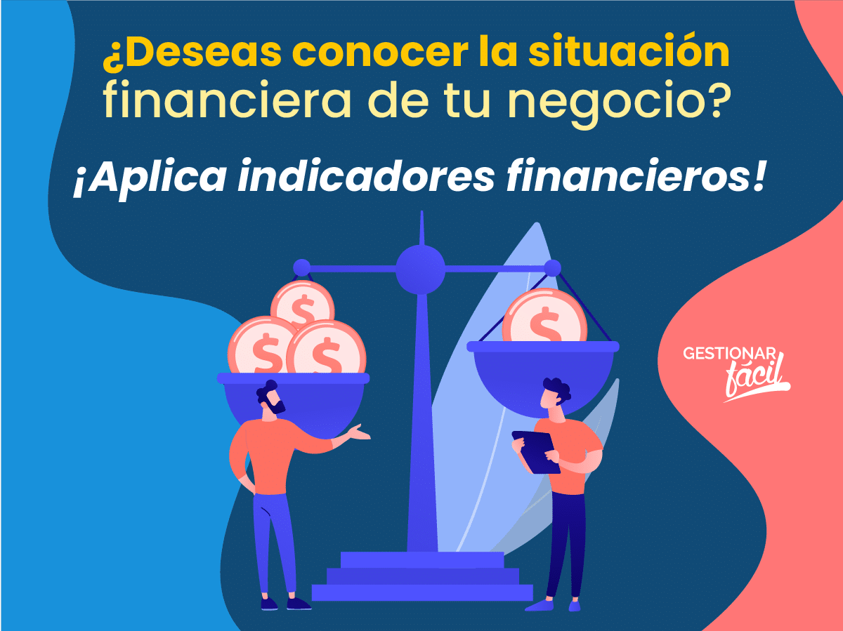 Indicadores financieros para pymes y su importancia