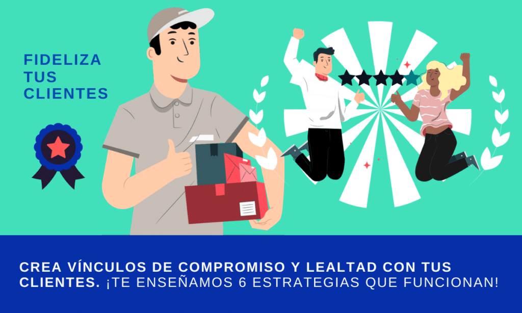 estrategias para fidelizar clientes