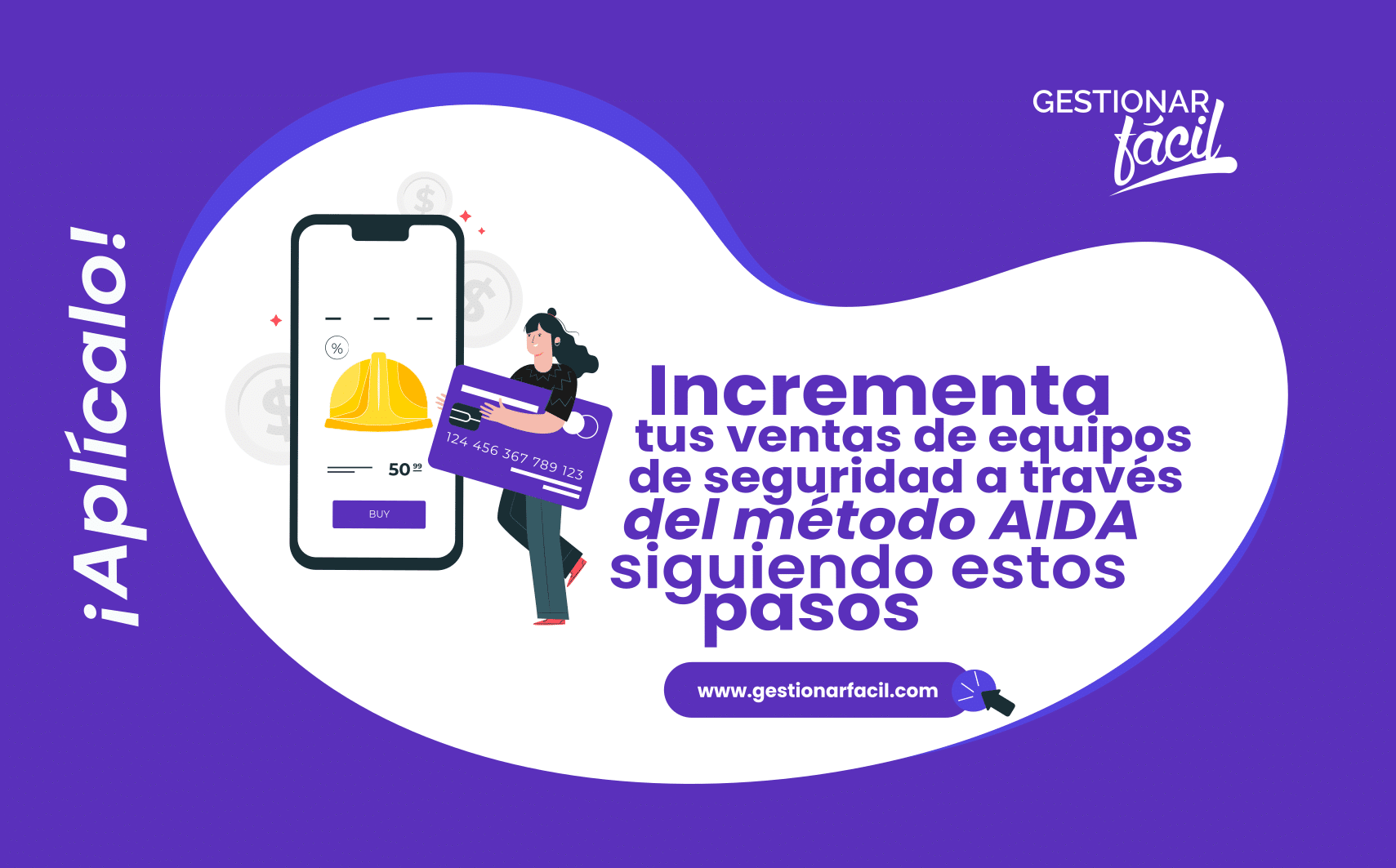 En el mundo de la venta de equipos de seguridad, el método AIDA puede ser ideal para vender más.