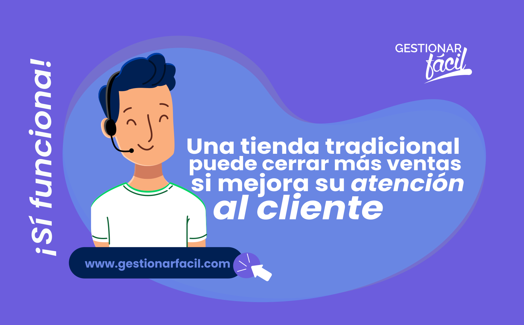 En el caso de una tienda tradicional, aplica los principios de atención al cliente… y cerrarás ventas de manera efectiva.