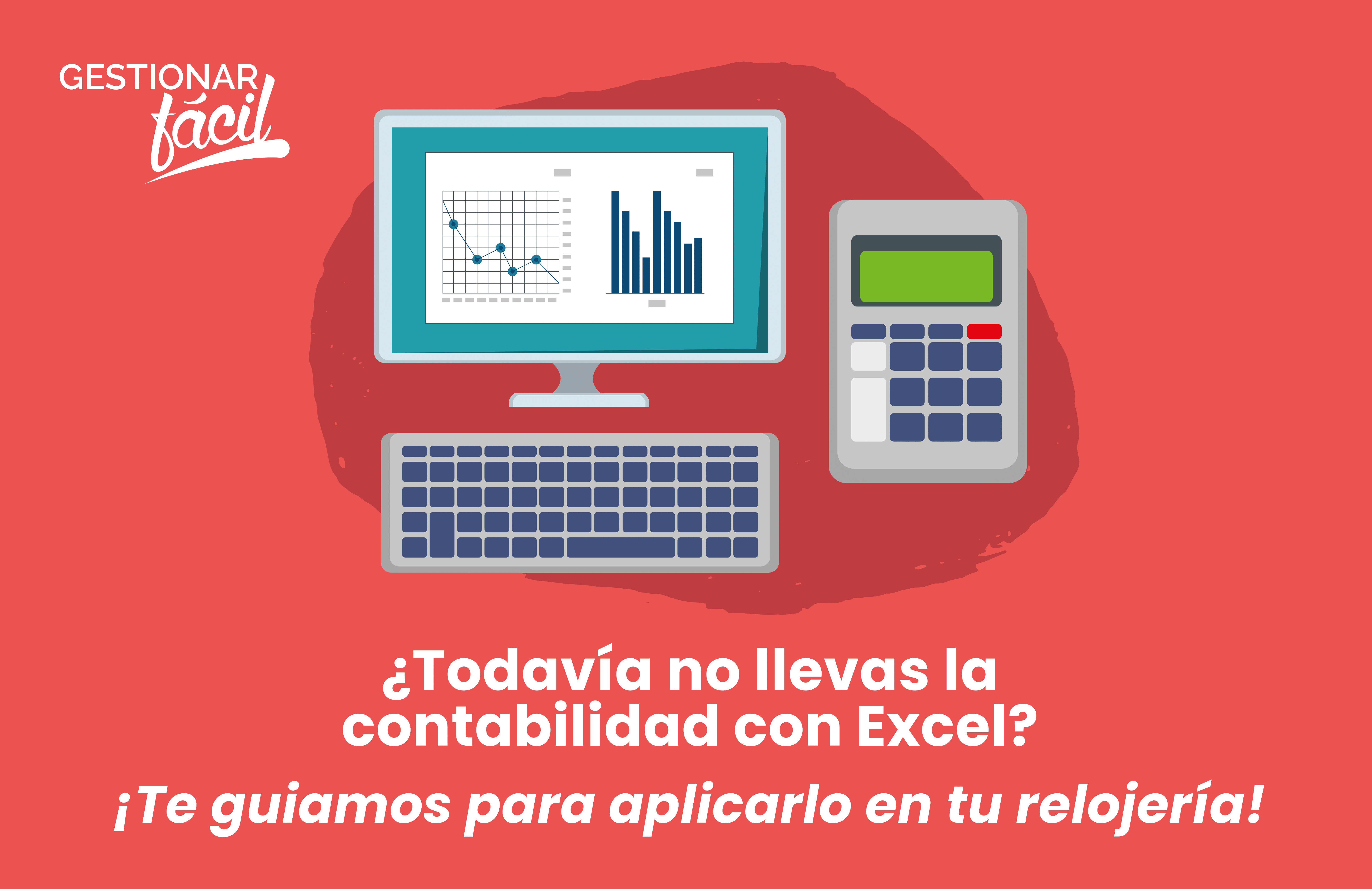 Contabilidad con Excel para una relojería