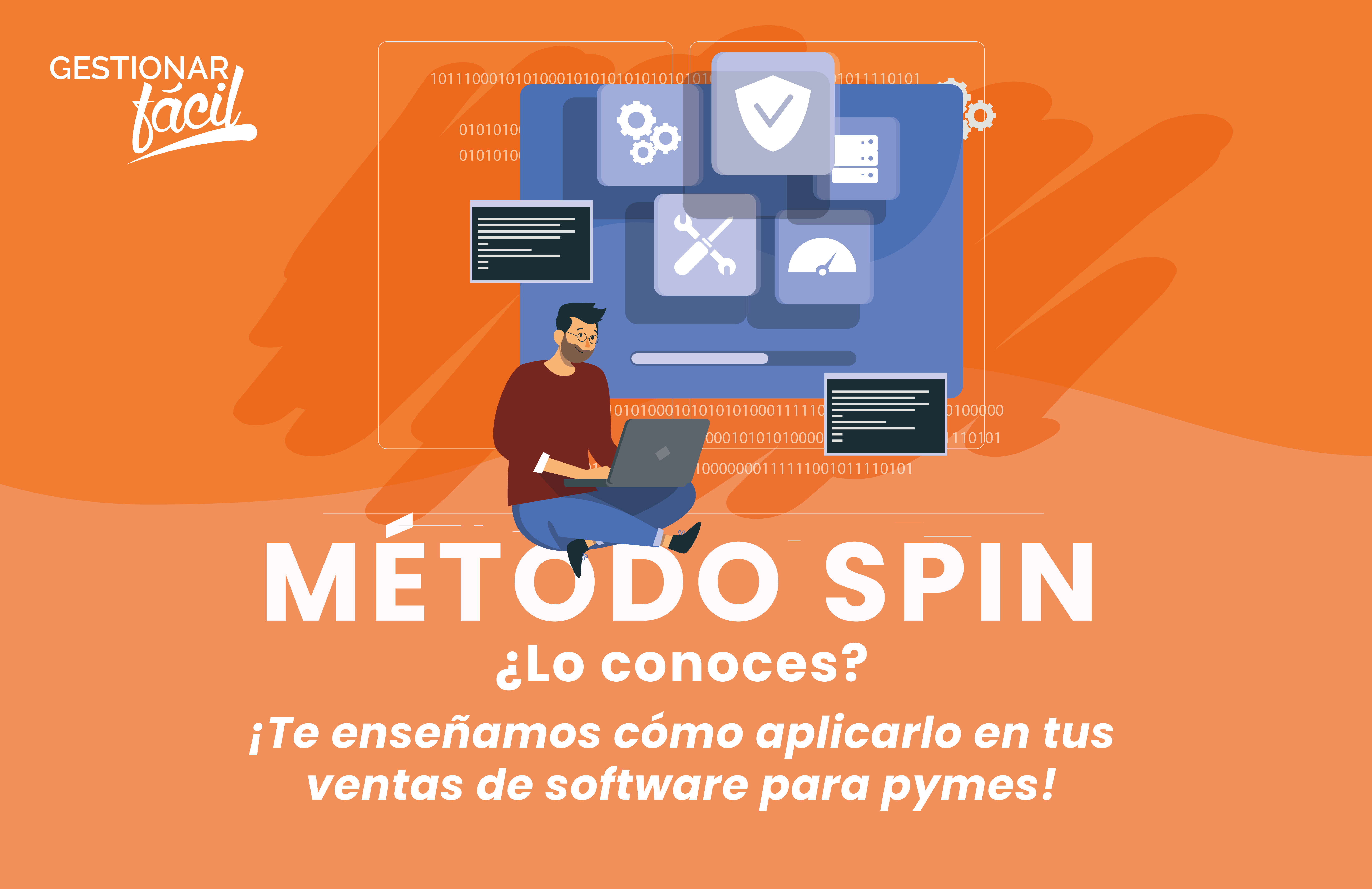Cómo aplicar el método SPIN para vender software para pymes