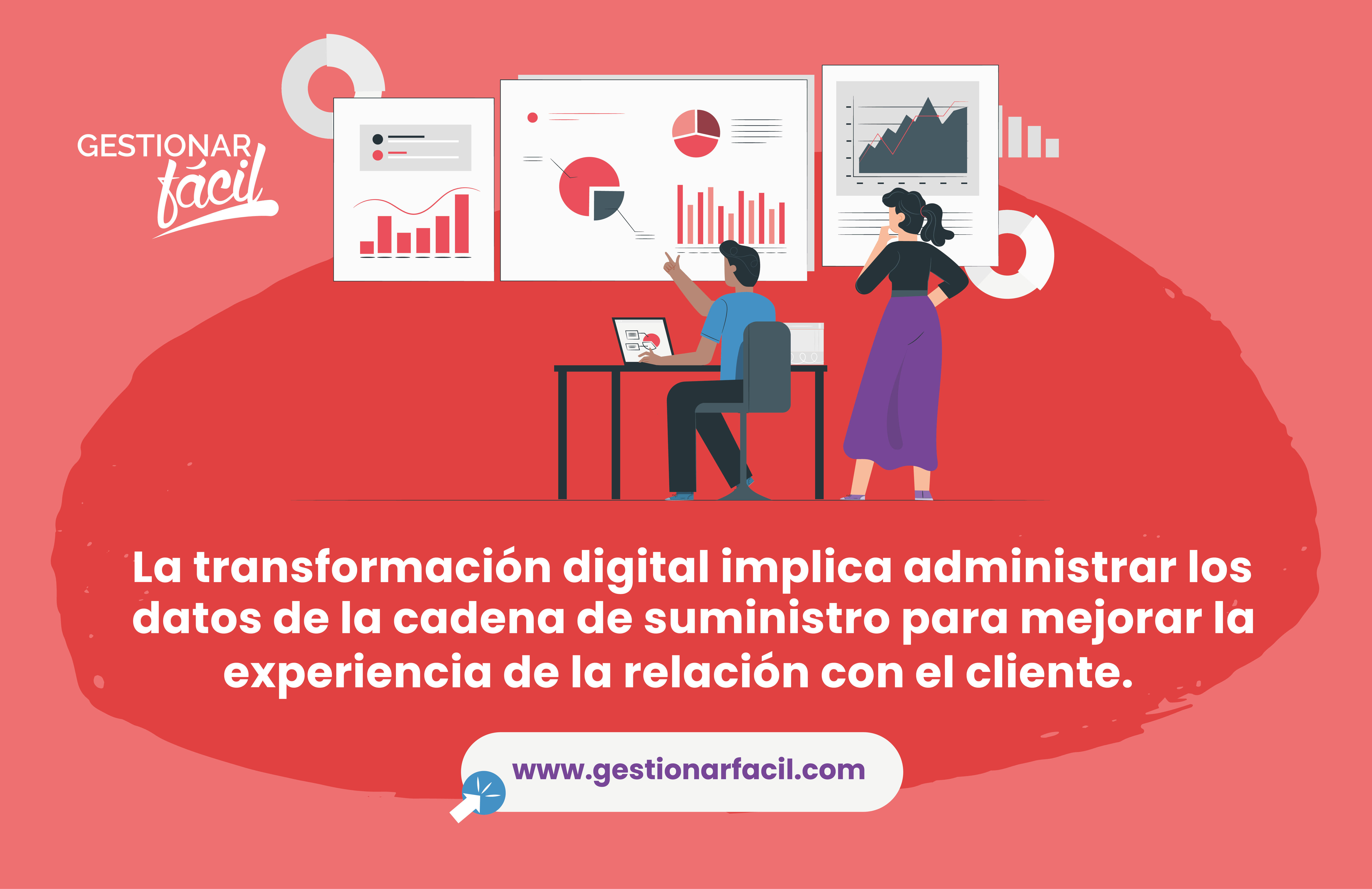 La transformación digital implica administrar los datos…