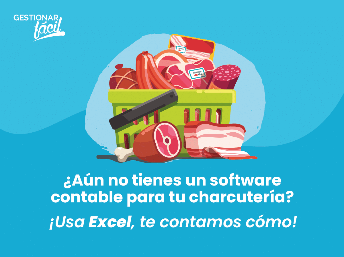 Contabilidad con Excel para una charcutería