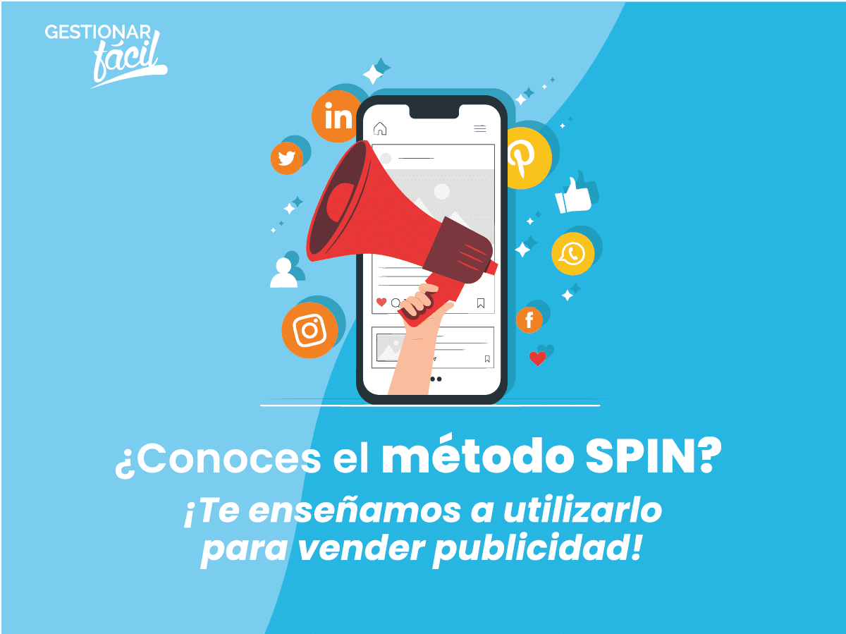 Cómo aplicar el método SPIN para vender publicidad