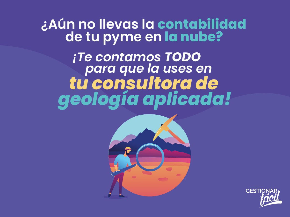 Contabilidad en la nube en consultoras de geología aplicada