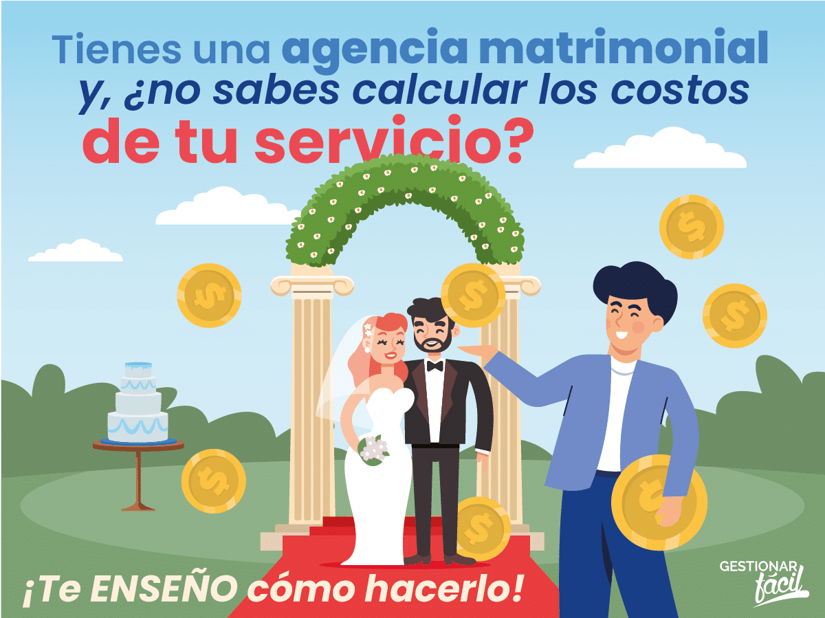 ¿Cómo calcular los costos de una agencia matrimonial?