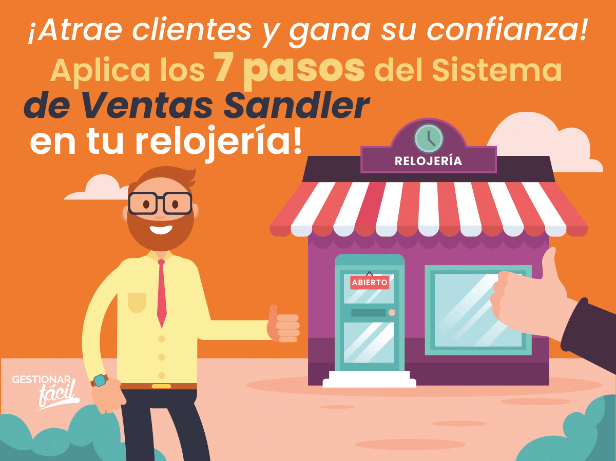 Sistema de ventas Sandler para una relojería