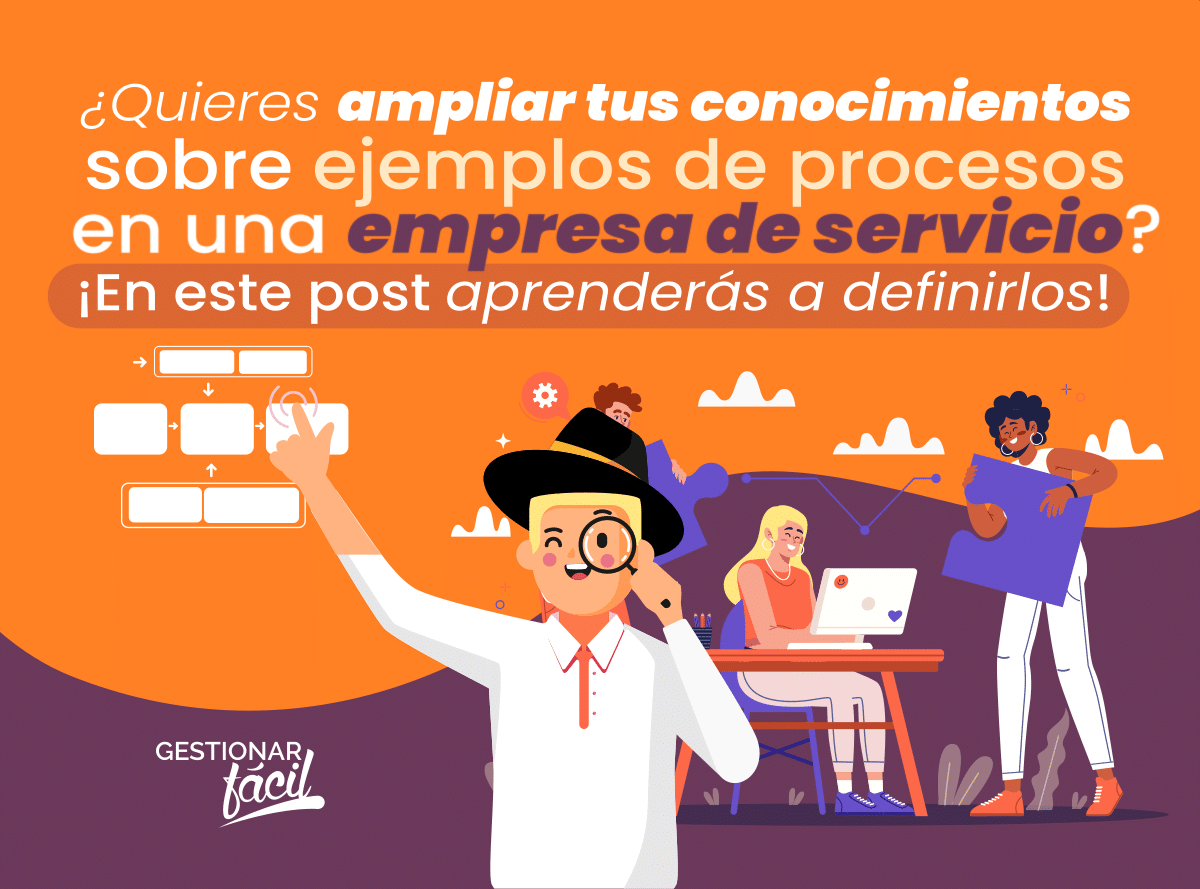 Ejemplos de procesos en una empresa de Servicio