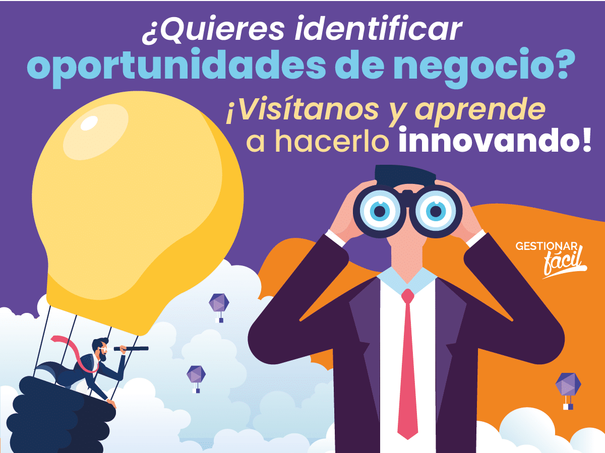 ¿Cómo identificar oportunidades de negocio innovando?