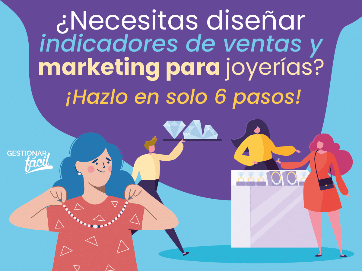 Diseño de indicadores de ventas y marketing para joyerías