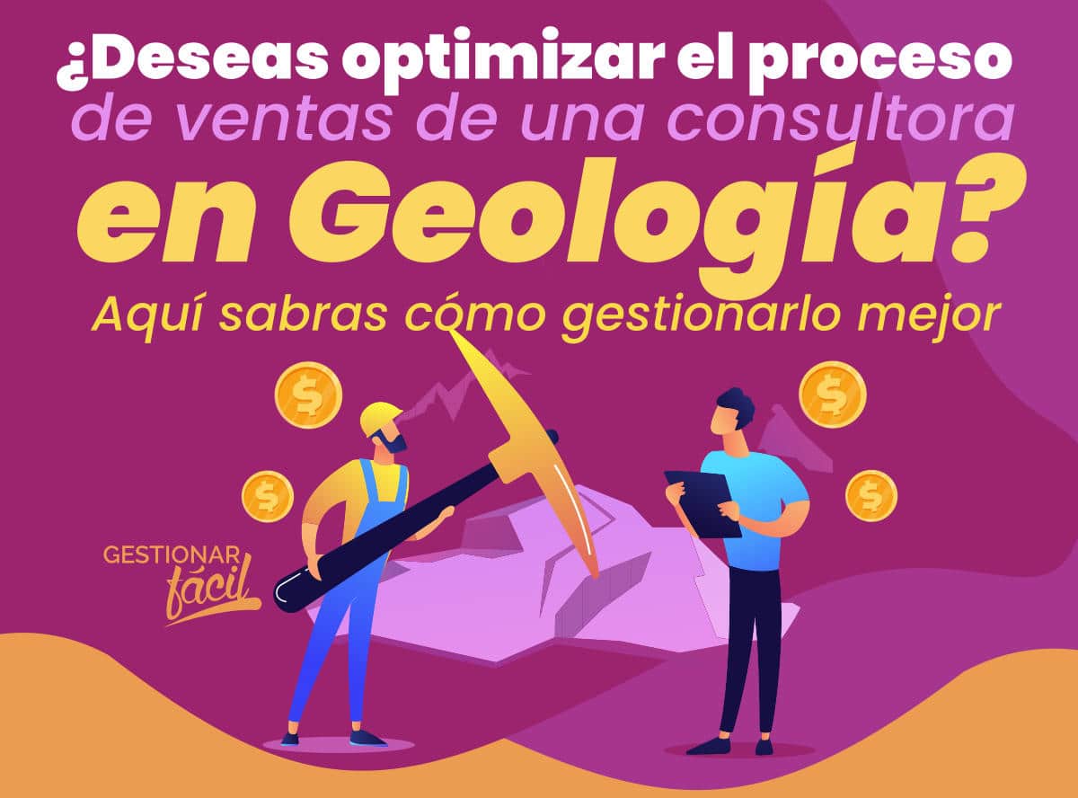 Proceso de ventas en una consultora de Geología