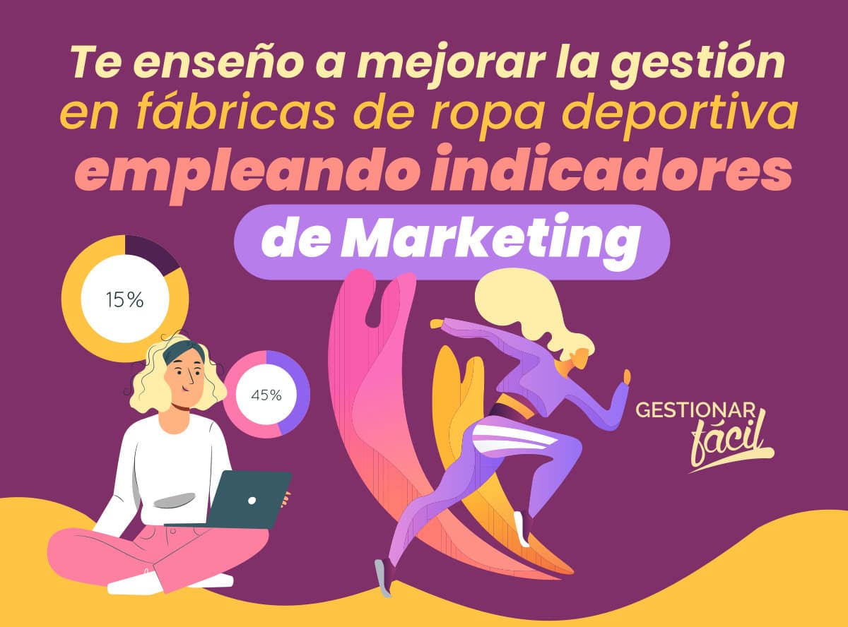 Indicadores de marketing en fábricas de ropa deportiva