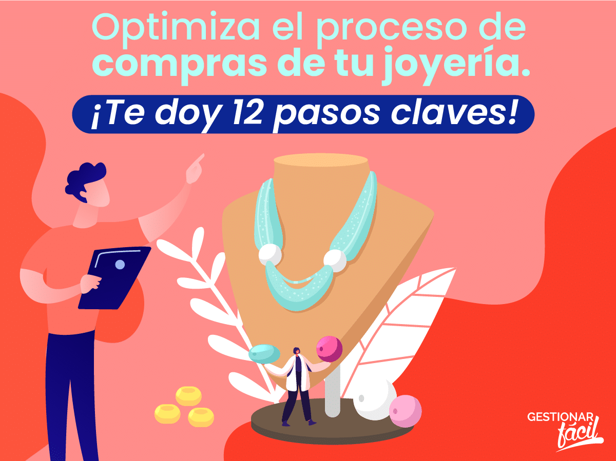 Proceso de compras en una joyería ¿Cómo gestionarlo?