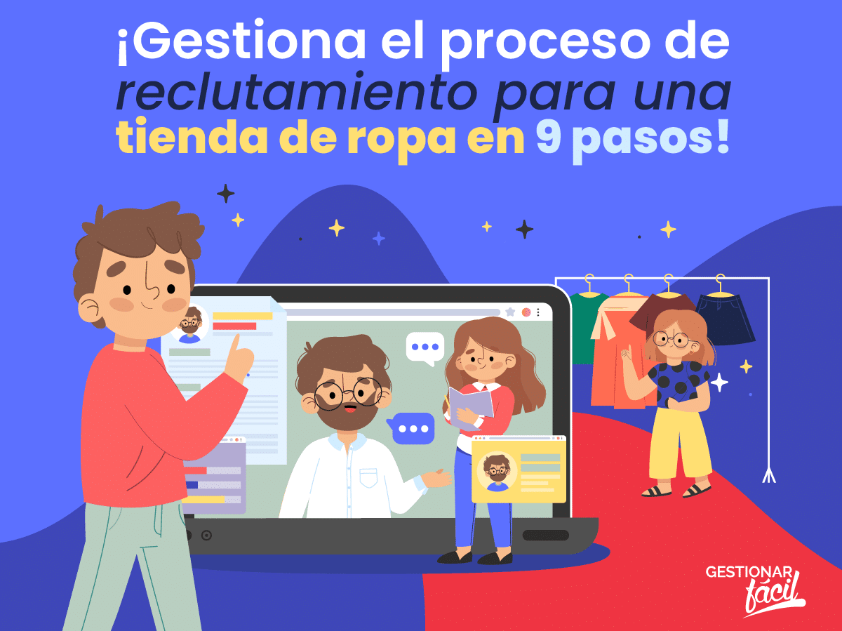 Proceso de reclutamiento en una tienda de ropa