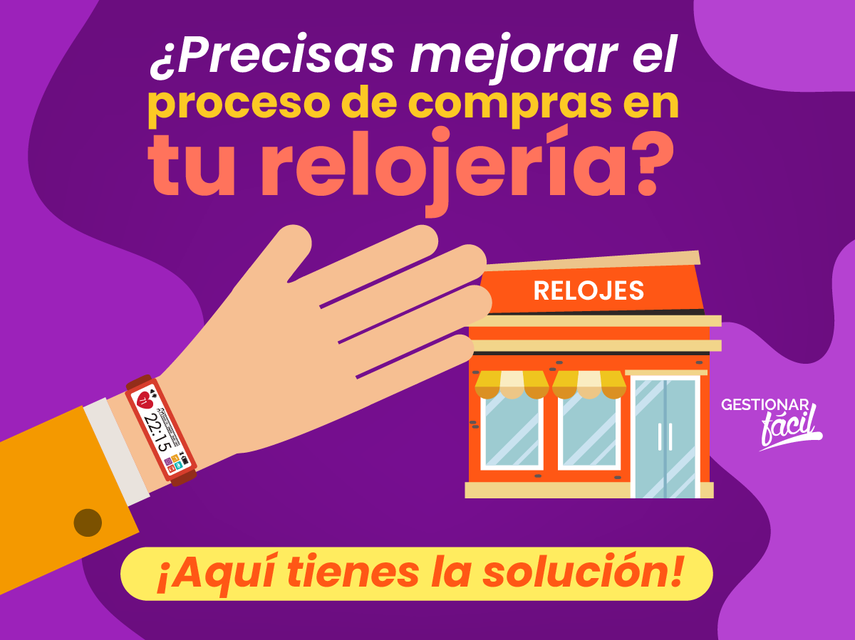 ¿Cómo gestionar el proceso de compras en una relojería?