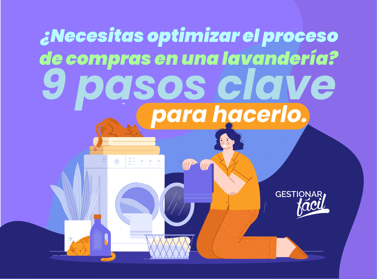 ¿Cómo gestionar el proceso de compras en una lavandería?