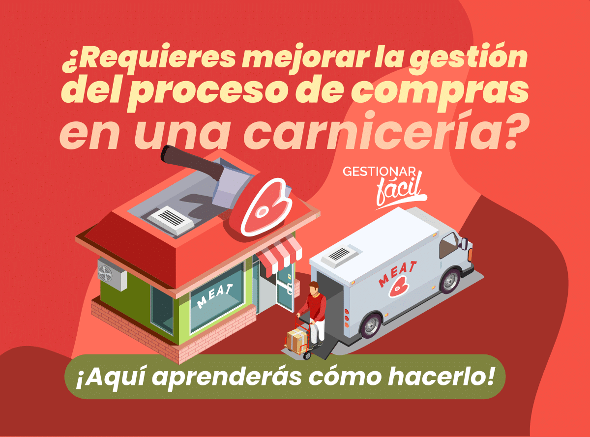 ¿Cómo gestionar el proceso de compras en una carnicería?