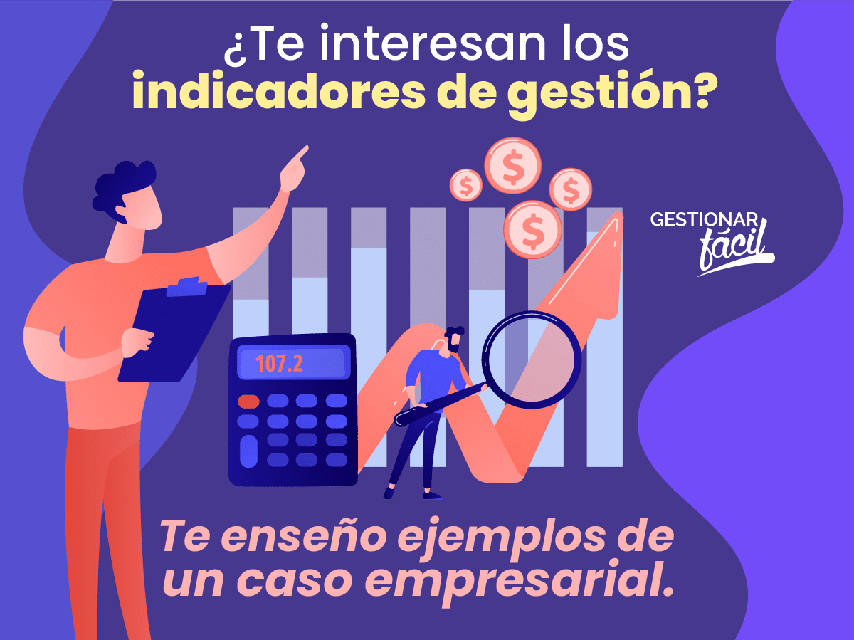 Indicadores de gestión (Caso: Empresa “Ella y Él”)