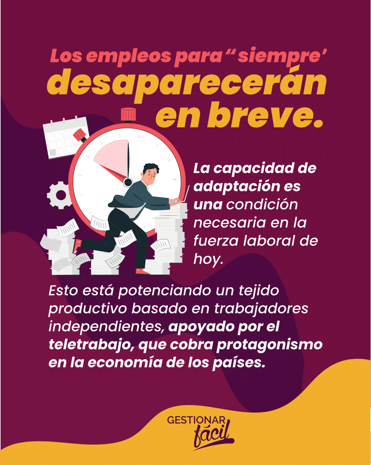 Vivimos una época en que cada vez más se viene optando por trabajar por cuenta propia.