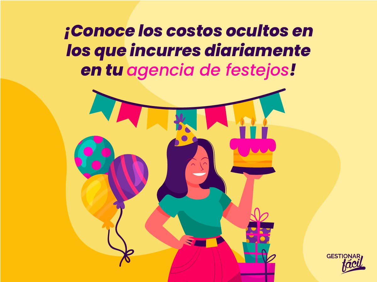 Costos ocultos de una agencia de festejos