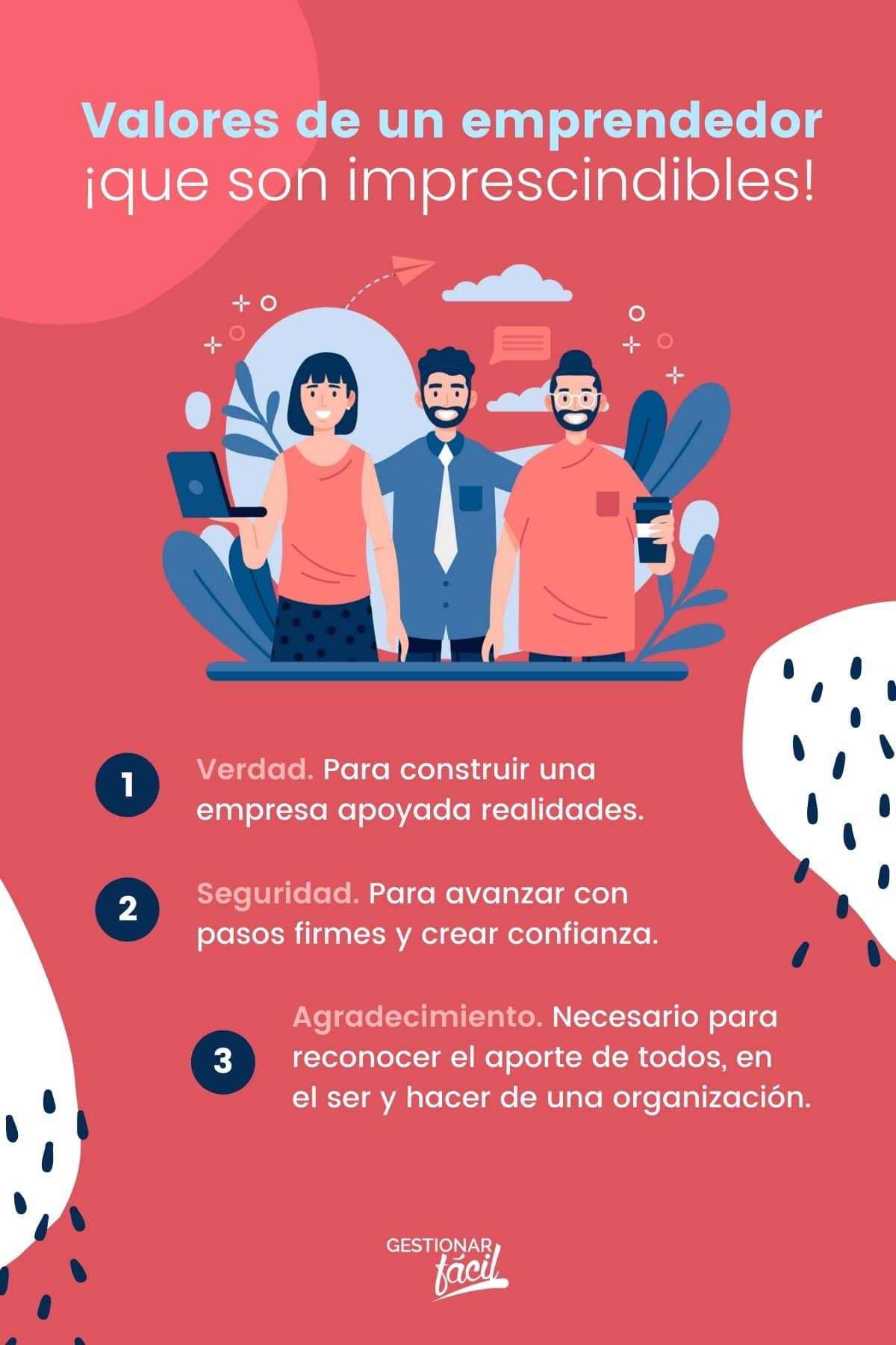 Valores de un emprendedor que no pueden faltar.