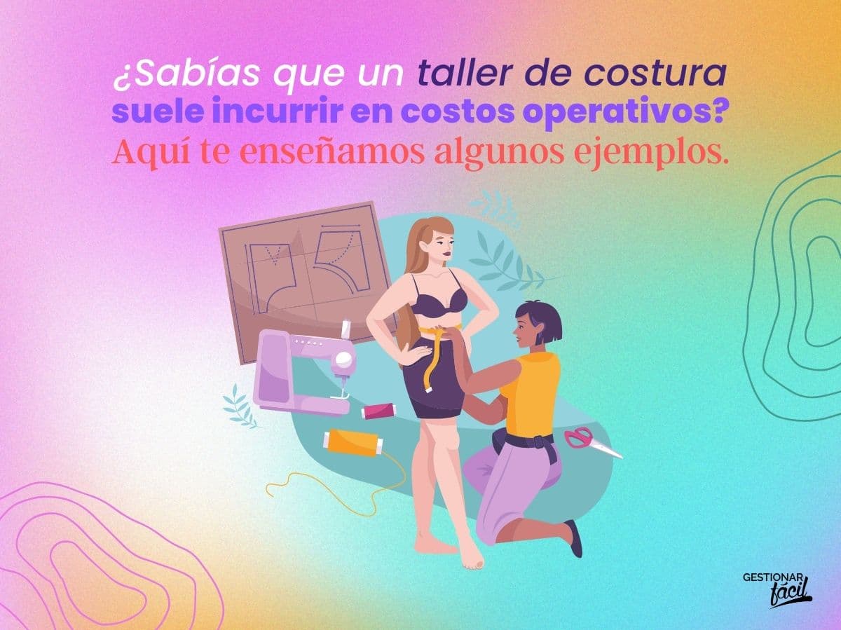 Costos operativos de un taller de costura