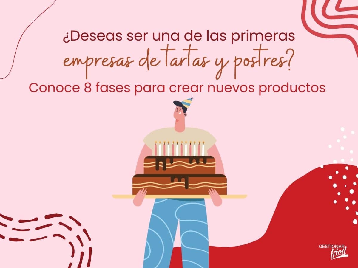 Fases para desarrollar nuevos productos en una repostería