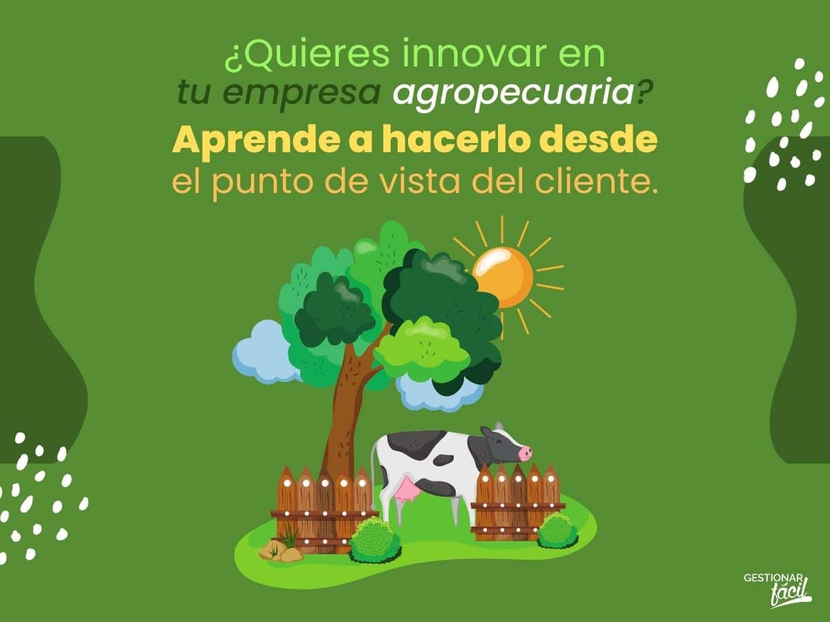 8 Fases para desarrollar nuevos productos en una agropecuaria
