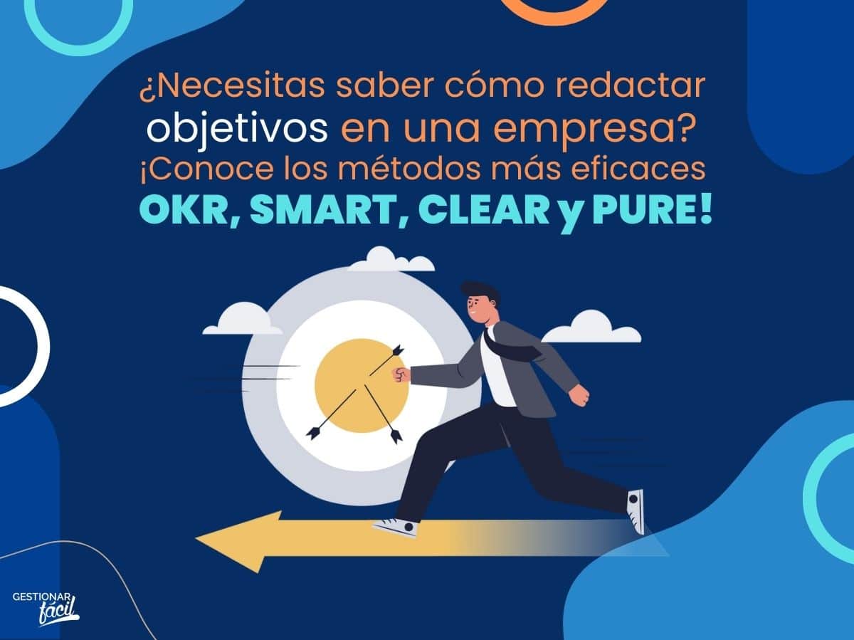 4 métodos para redactar objetivos en una empresa o negocio