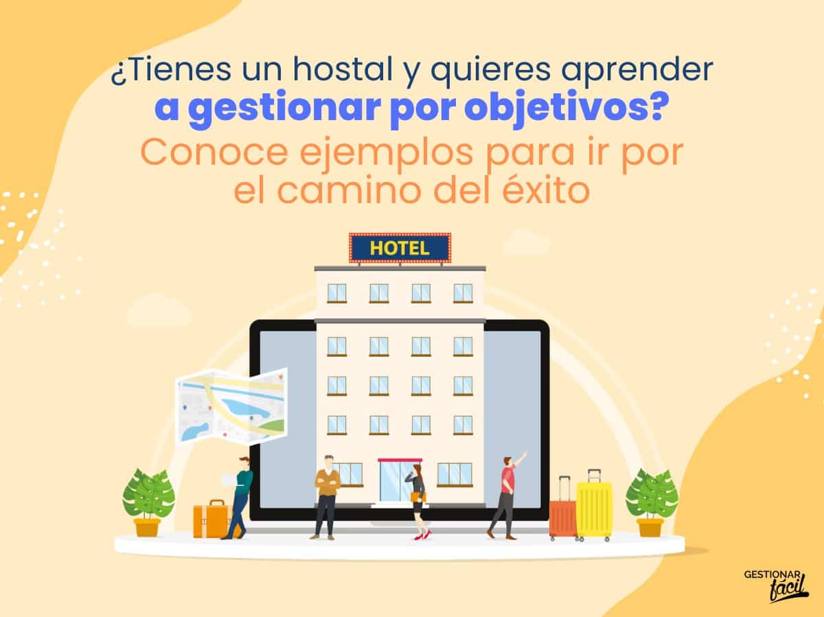Ejemplo de objetivos empresariales en un hostal