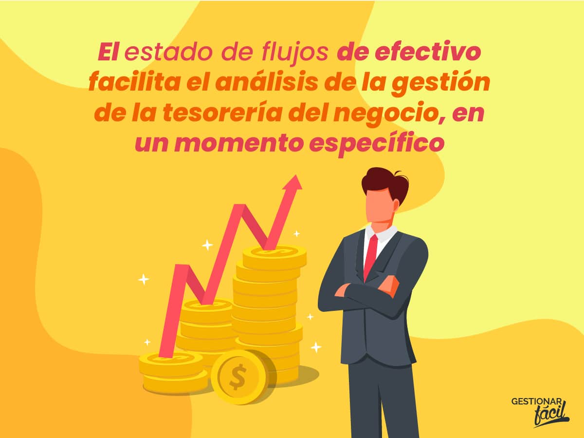 Estado de flujos de efectivo ¿Por qué es importante?