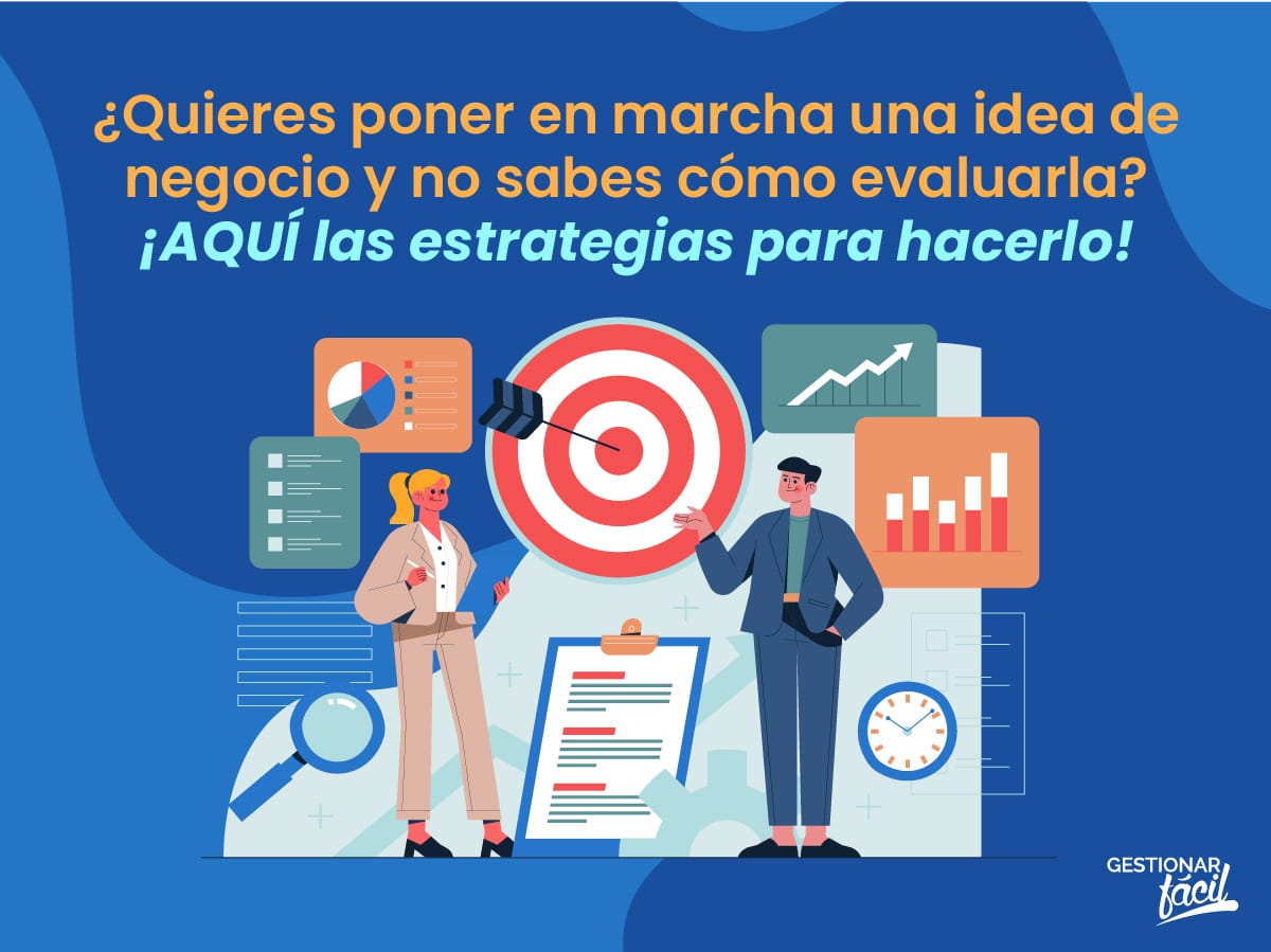 Estrategias para evaluar ideas de negocio (II)