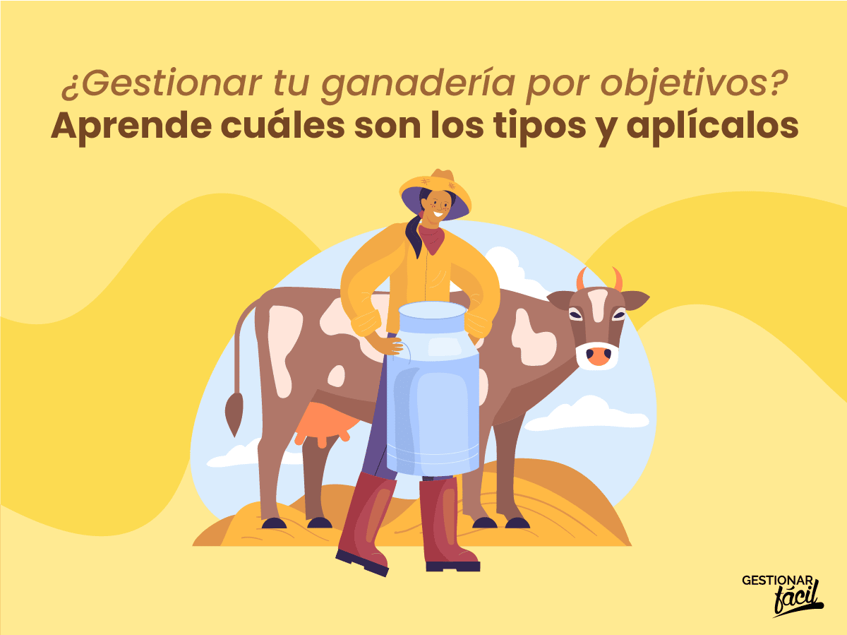 Objetivos empresariales para una ganadería