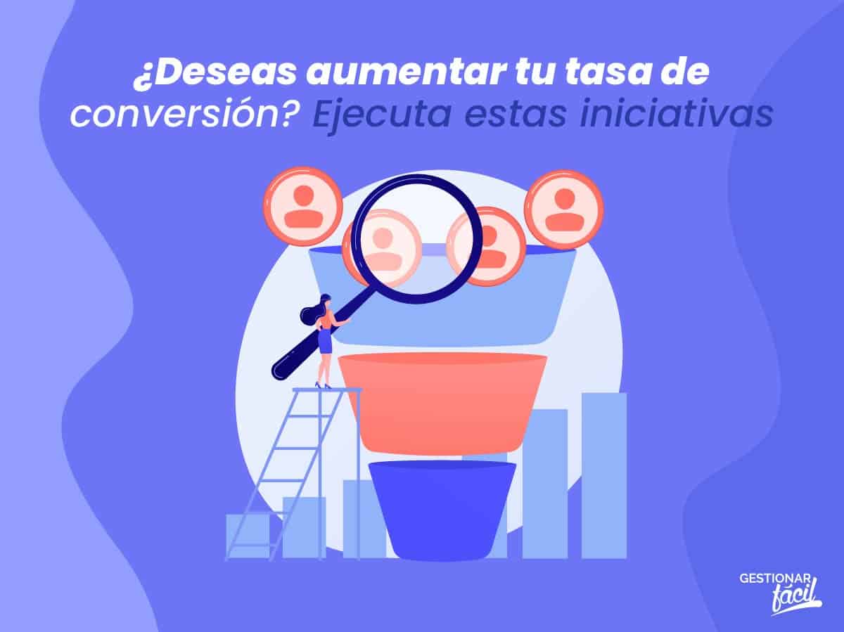 Aumentar tasa de conversión de prospectos en mi pyme